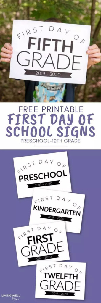 2019 2020 First Day Of School Signs Free Printable For 
