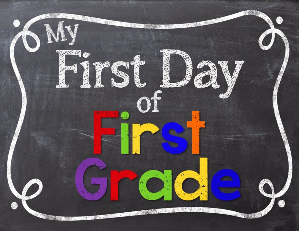 Printable First Day Of 1st Grade
