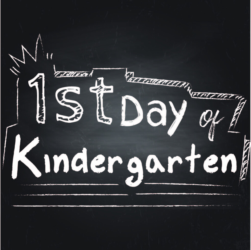 5 Best 1st Day Of Kindergarten Printable Printablee