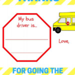 Bus Driver Appreciation Printable Thanks For Going The