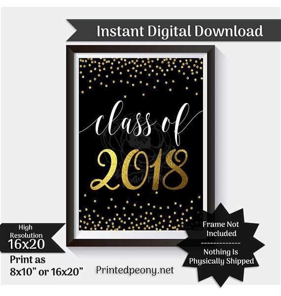 Class Of 2018 Printable Sign Graduation Sign Graduation 