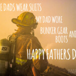 Fathers Day Firefighter Happy Fathers Day Bunker Gear