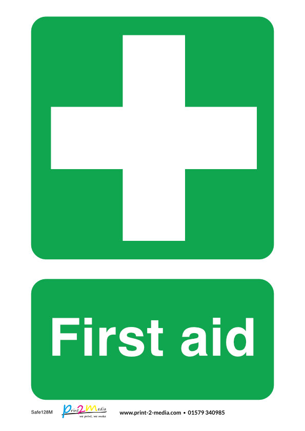 First Aid Safety Sign Print 2 Media Ltd 