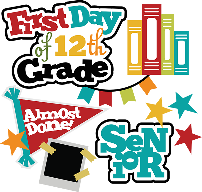 First Day Of 12th Grade SVG School Svg Files For 