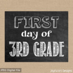First Day Of 3rd Grade Chalkboard PRINTABLE Sign Last Day Of