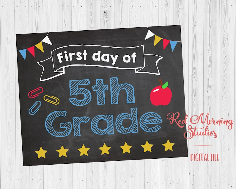 First Day Of 5th Grade 2019 Sign PRINTABLE 1st Day Of