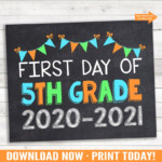 First Day Of 5th Grade 5th Grade Sign 2020 2021 Chalkboard