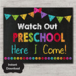 First Day Of Preschool Sign First Day Of Preschoo