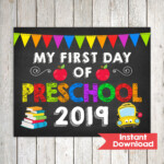 First Day Of Preschool Sign My First Day Of Preschool