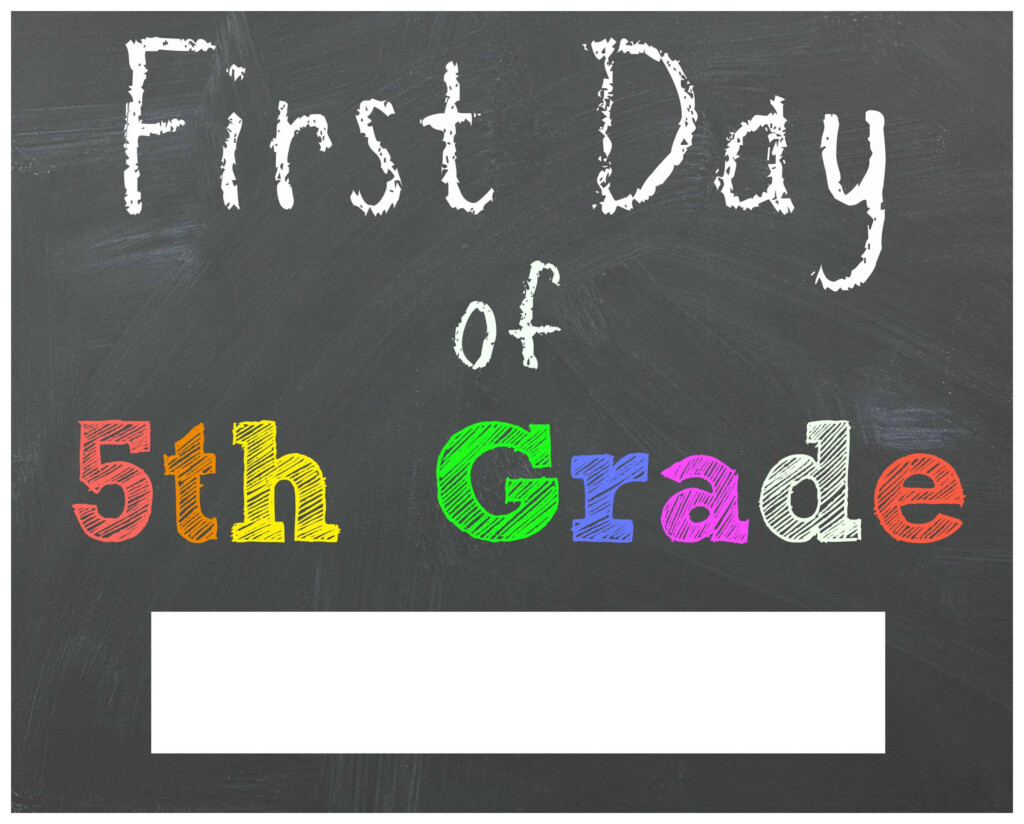 FREE Back To School Printable Chalkboard Signs For First 