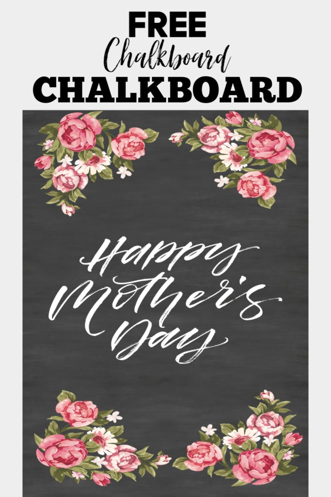 Free Chalkboard Printable Happy Mother s Day Frugally 