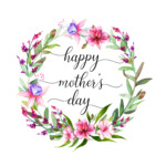 Free Printable Happy Mother s Day Floral Wreath