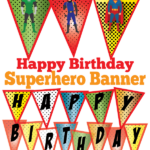 FREE Superhero Happy Birthday Banner Mandy s Party