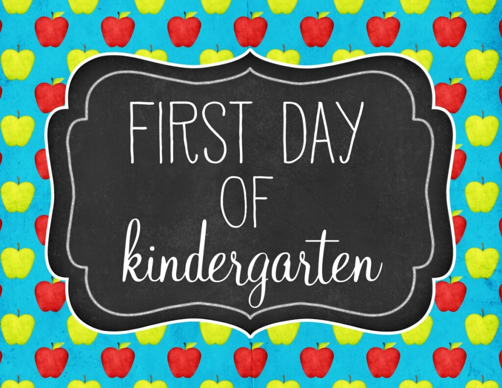  freeprintable First Day Of Kindergarten Sign Our Knight 