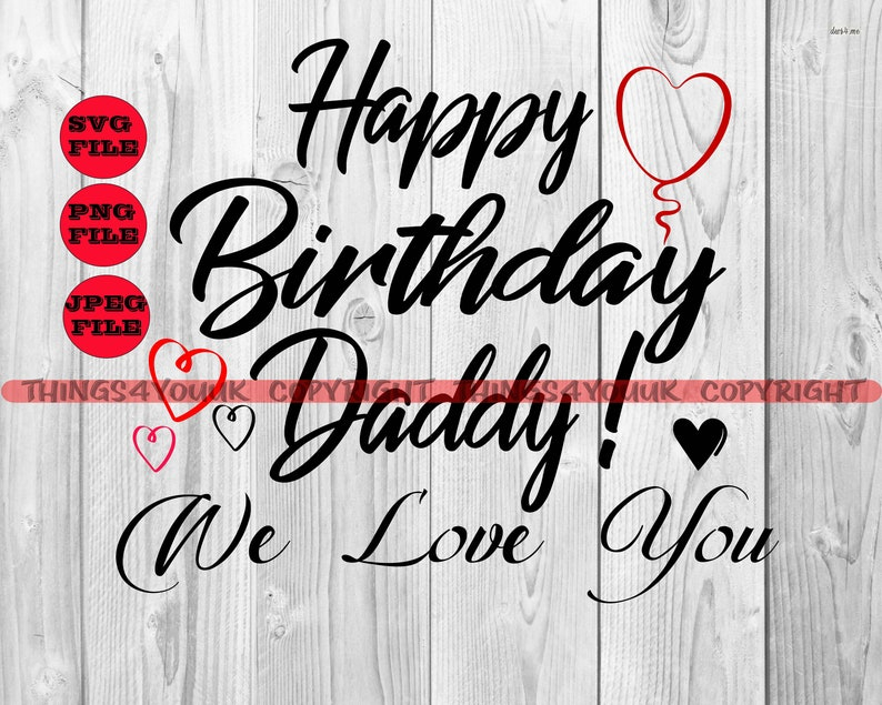 Happy Birthday Daddy We Love You SVG Onesie Card Etsy