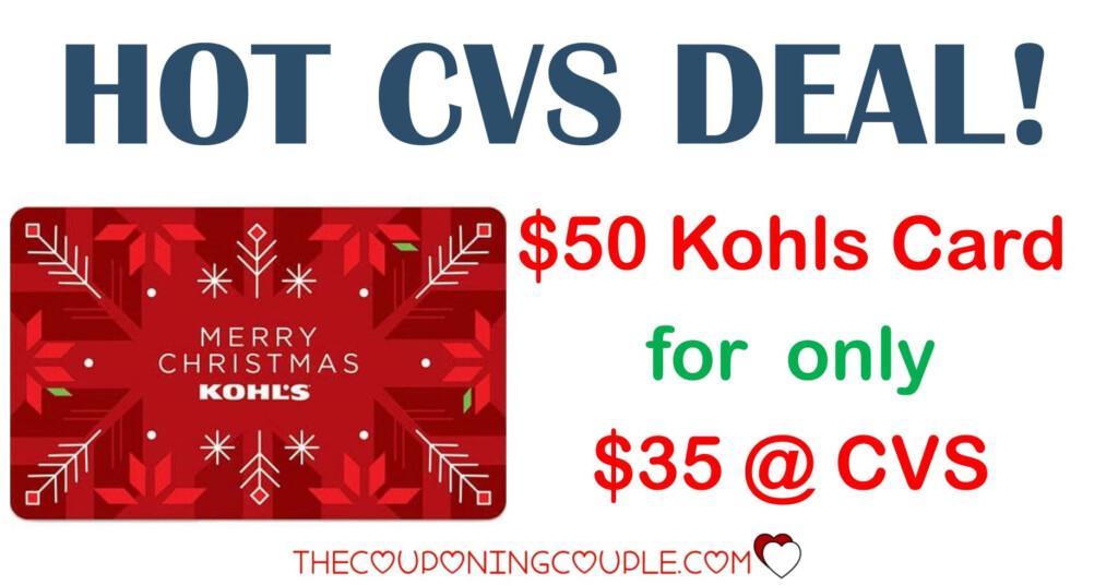 HOT BUY 50 Kohls Gift Card For 35 CVS 