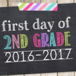 Items Similar To First Day Of 2nd Grade 2016 2017 Photo