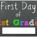 Kindergarten First Day School Signs First Day Of School