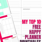 My Top 10 Free Happy Planner Printables Happy Planner
