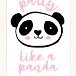 Party Like A Panda Printable Party Like A Panda Print