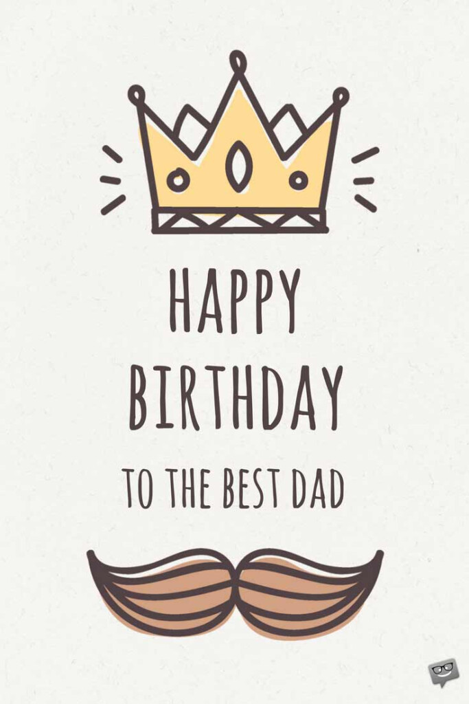 Birthday Greetings For Dad Joyful Wishes For Your Father