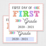 Editable First Day Of School Signs Free Printable Colorful