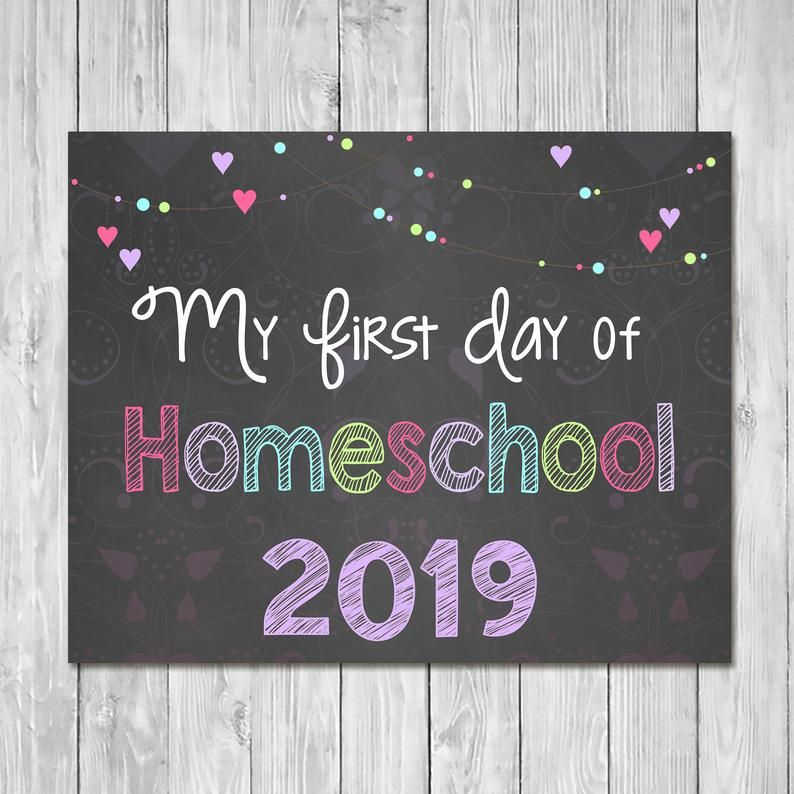 First Day Of Homeschool 2019 Chalkboard Sign Printable Photo Prop 