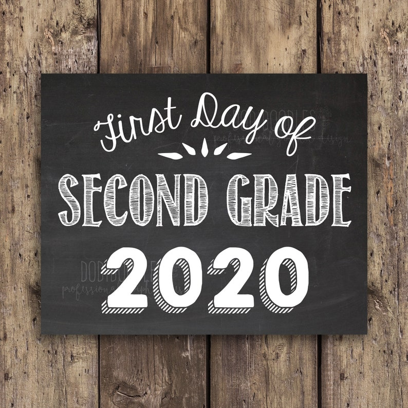 First Day Of Second Grade 2020 Printable Chalkboard Sign Etsy
