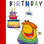Free Printable Happy Birthday Greeting Card For When You re In A