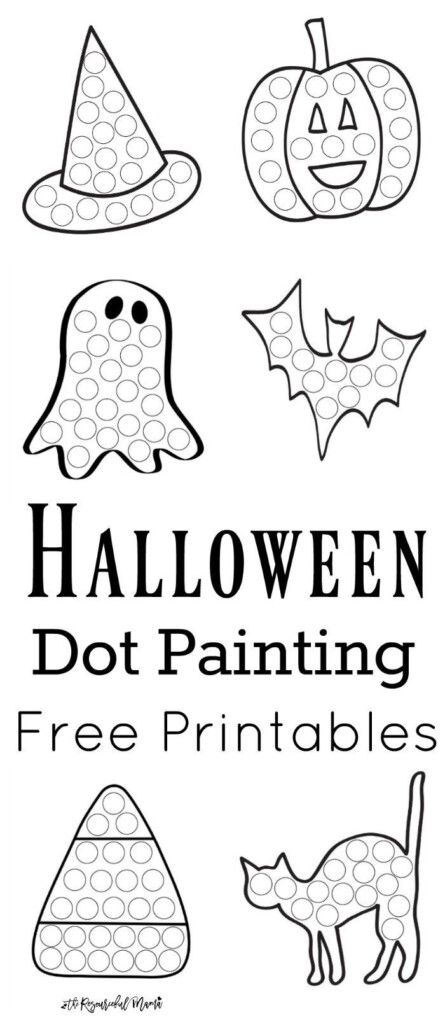 Halloween Dot Painting Free Printables Halloween Preschool 
