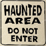 Halloween Illustration Haunted Area Do Not Enter Sign