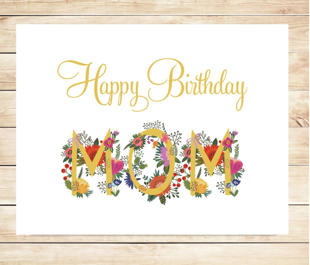 Printable Mom Happy Birthday Card DIY Happy Birthday Card