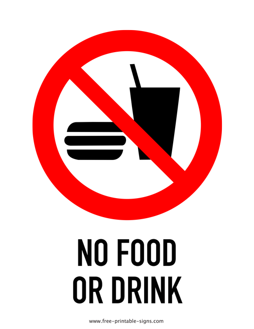 Printable No Food Or Drink Sign Free Printable Signs