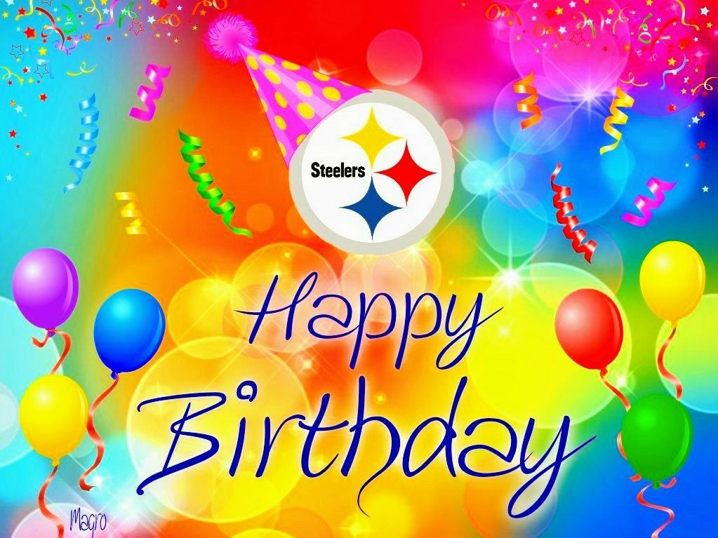 Steelergalfan4life Happy Steelers Birthday Steelers Happy 