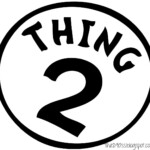 Thing One And Thing Two Treat Bags Free Printables Thing 1 1 Logo