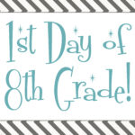 Back To School Free First Day Of School Printables