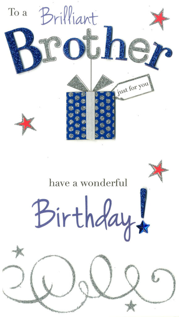 Brilliant Brother Wonderful Birthday Greeting Card Cards Love Kates