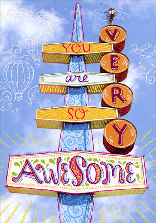 Designer Greetings Very Awesome Sign Achievement Congratulations Card 
