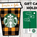 Fall Thanks A Latte Starbucks Gift Card Holder Free Printable