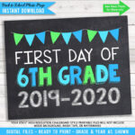 First Day Of 6th Grade 2019 2020 Photo Prop Blue And Green Etsy