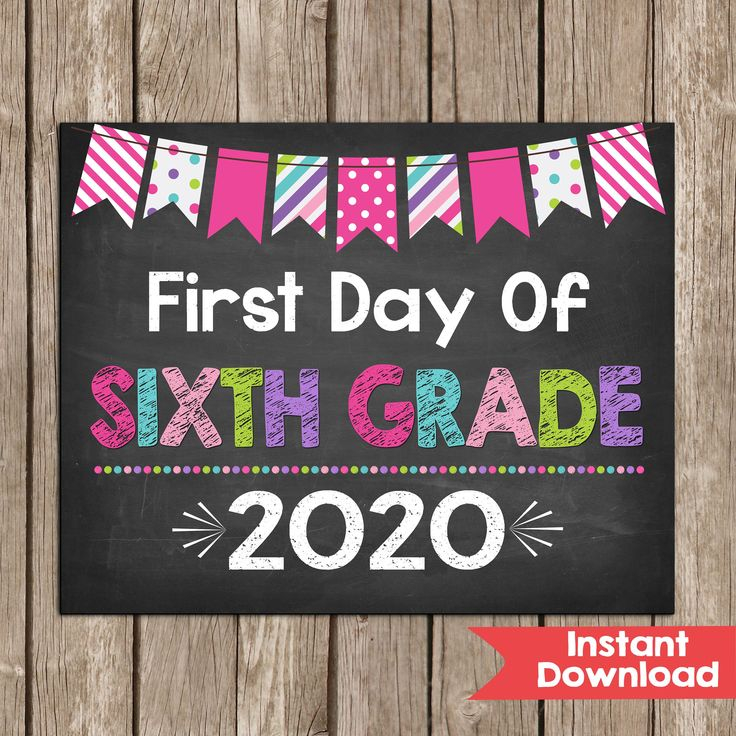 First Day Of 6TH GRADE Sign 8x10 INSTANT DOWNLOAD Photo Prop Etsy In 
