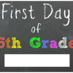 FREE Back To School Printable Chalkboard Signs For First Day Of School