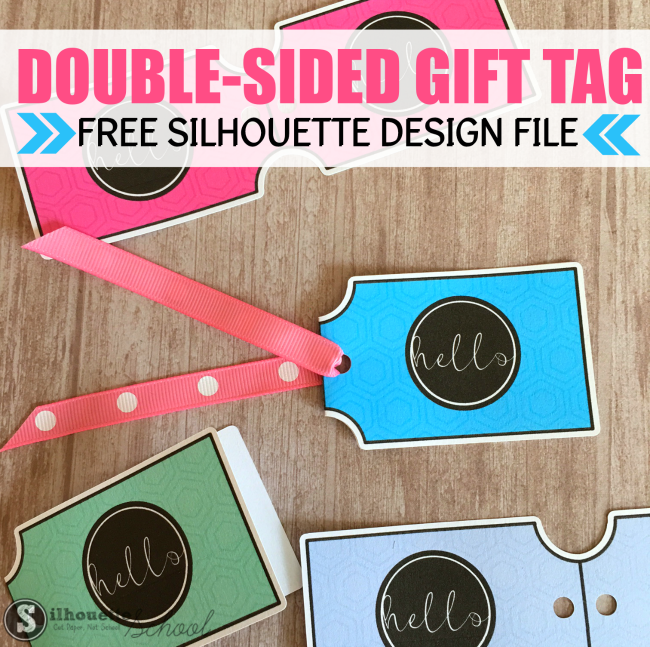 Free Double Sided Gift Tag Silhouette Design File Silhouette School 