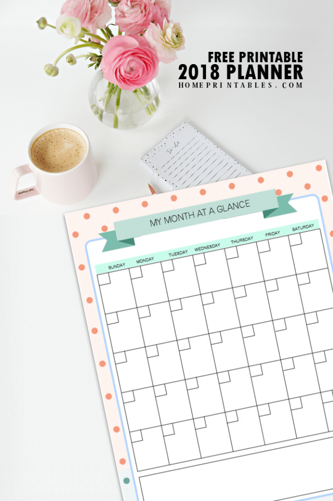 FREE Printable 2018 Planner 25 Amazing Organizers Home Printables