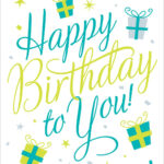 Free Printable Happy Birthday To You Greeting Card birthday