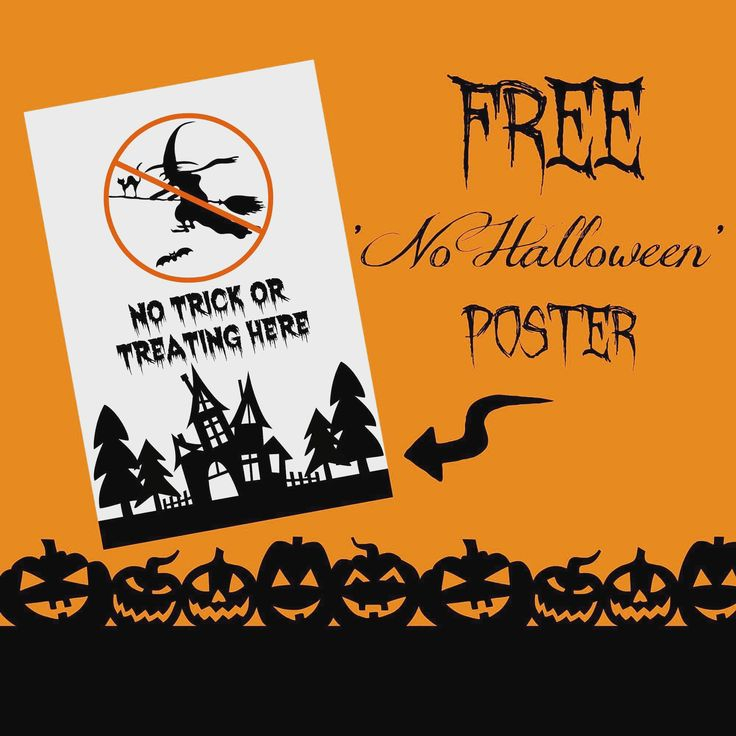 FREE PRINTABLE No Halloween Poster Halloween Poster Free 