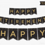 Retirement Banner Printable Black Gold Banner Happy Retirement