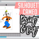 Silhouette Cameo Print And Cut Tutorial YouTube