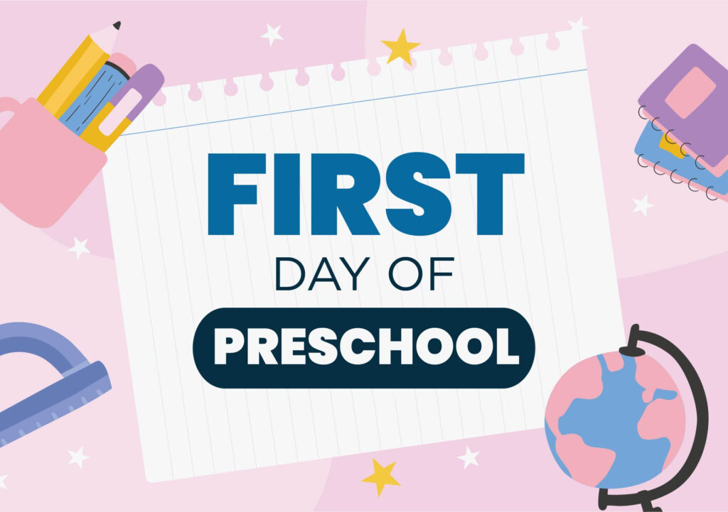 10 Best First Day Of Preschool Printable Printablee