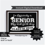 First Day Of Senior Year Printable Sign First Day Of School School